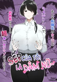 truyen-moshimo-tenshoku-saki-no-onna-joushi-ga-misuteriasude-o-iroke-tappuri-no-chou-sasoi-uke-mazodattara.jpg