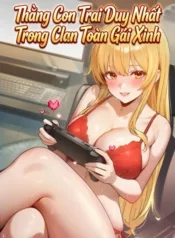 thang-con-trai-duy-nhat-trong-clan-toan-gai-xinh